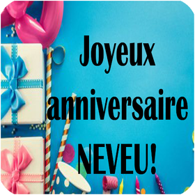 À mon neveu adoré anniversaire