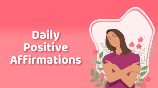 Daily Positive Affirmations